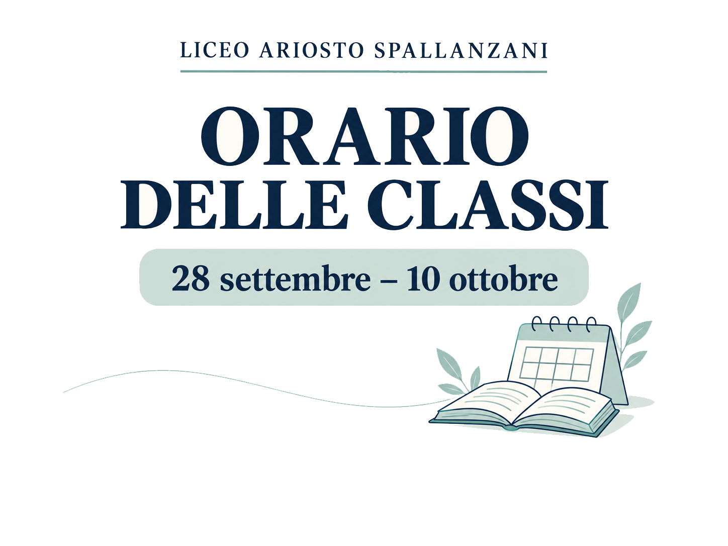 Orario CLASSI dal 28 settembre al 10 ottobre
